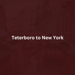 Teterboro to New York